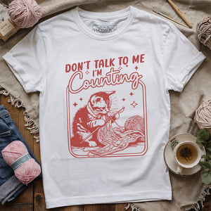 Shh, I'm Counting T-Shirt