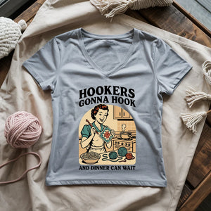 Hookers Gonna Hook Lady V-neck