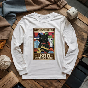 That's What I Do Long Sleeve T-shirt