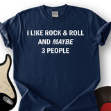 I Like Rock and Roll T-Shirt