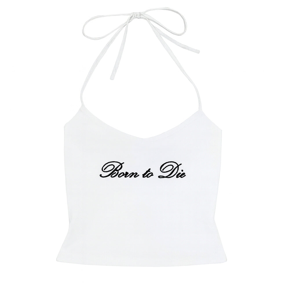 Born to Die Y2K Halter Top
