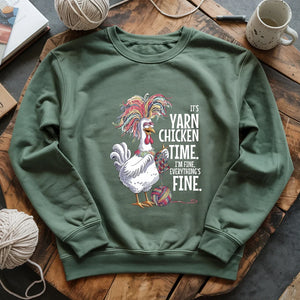 Yarn Chicken Time Sweatshirt