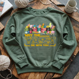 May The Yarn Be With You Sweatshirt