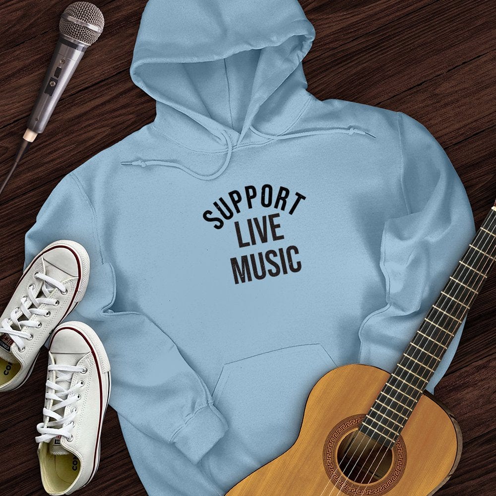 I Support Hoodie